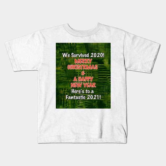 Merry Xmas - We Survived 2020 Kids T-Shirt by Heatherian